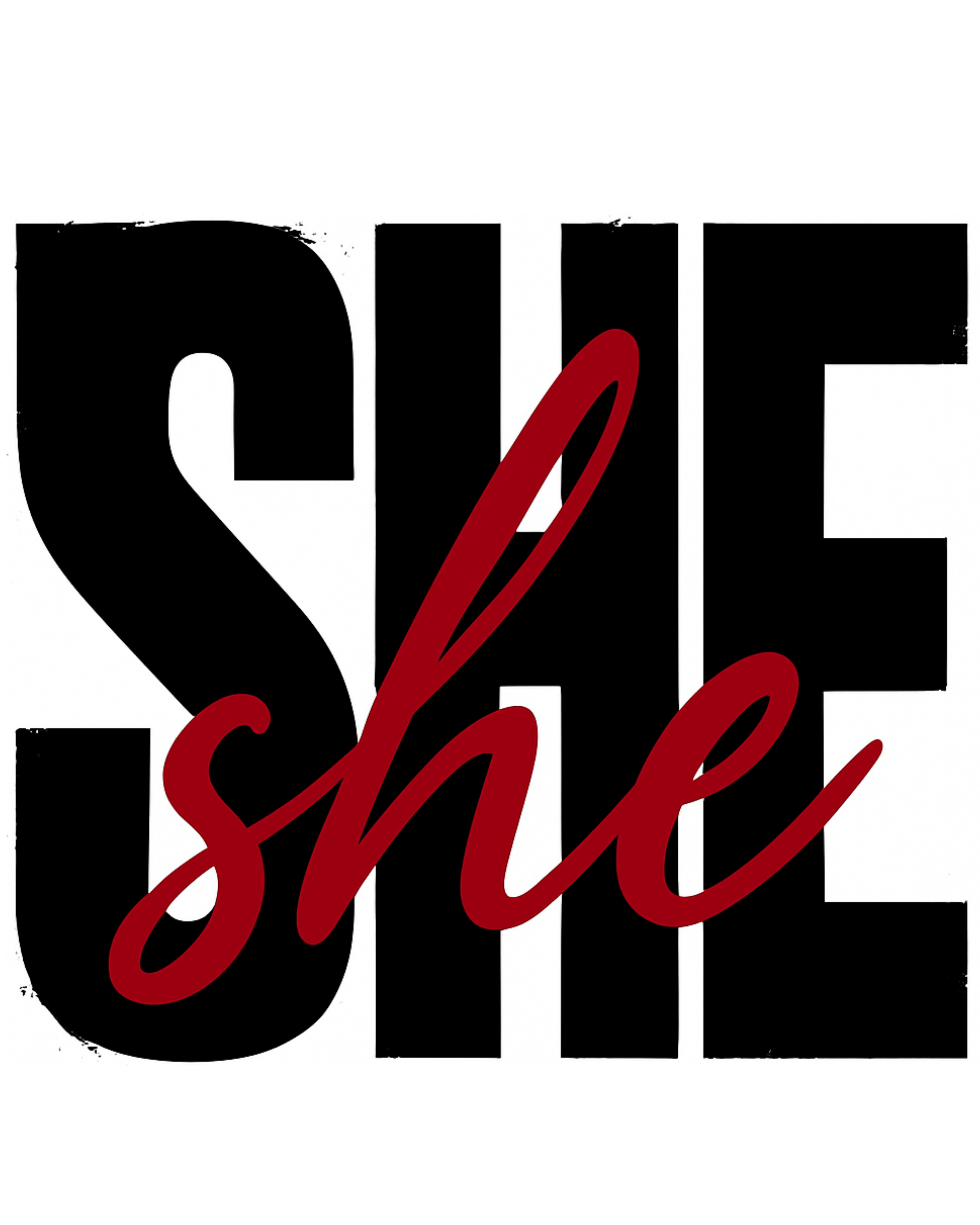 FOR SHE